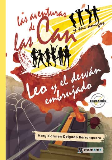 Las aventuras de las Can y sus amigos. Leo y el desván embrujado