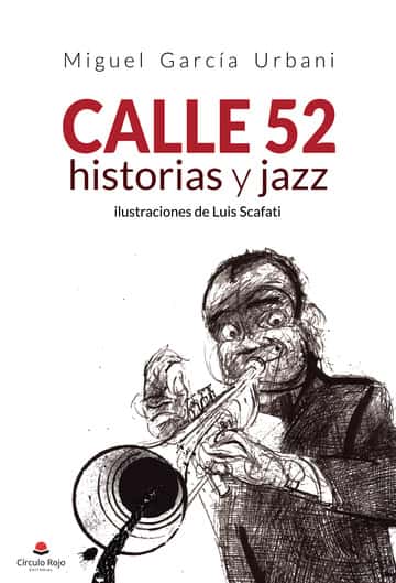 Calle 52, historias y jazz