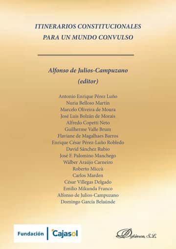 Itinerarios constitucionales para un mundo convulso.