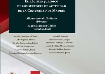 El régimen jurídico de los sectores de actividad de la Comunidad de Madrid.