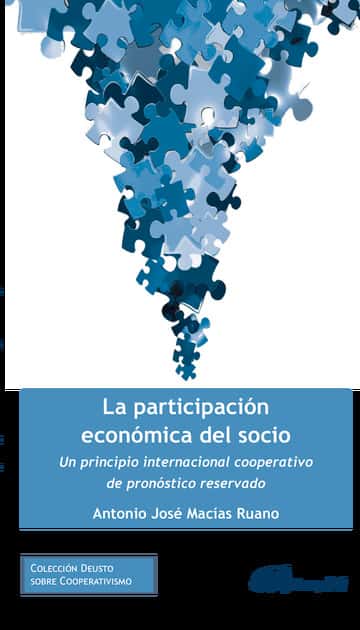 La participación económica del socio.Un principio internacional cooperativo de pronóstico reservado