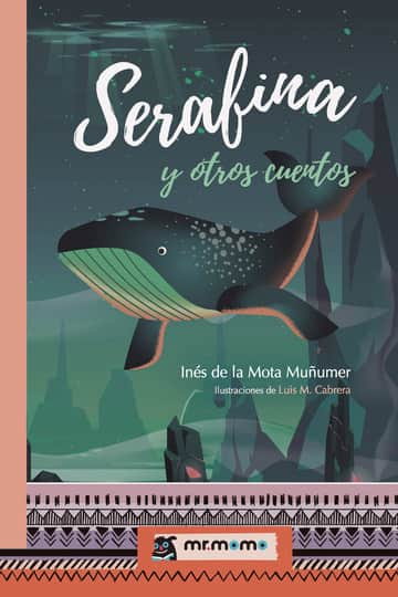 Serafina y otros cuentos