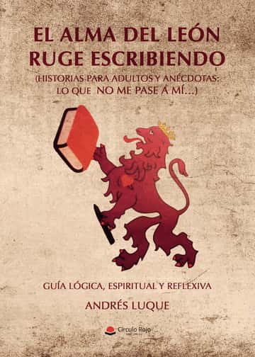 El Alma del León ruge escribiendo