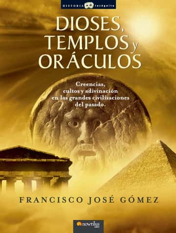 Dioses, templos y oráculos