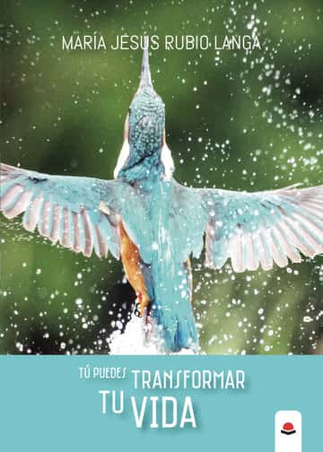 Tú puedes transformar tu vida