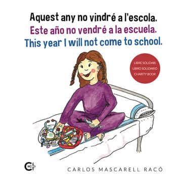 Aquest any no vindré a l’escola. Este año no vendré a la escuela. This year I will not come to school.