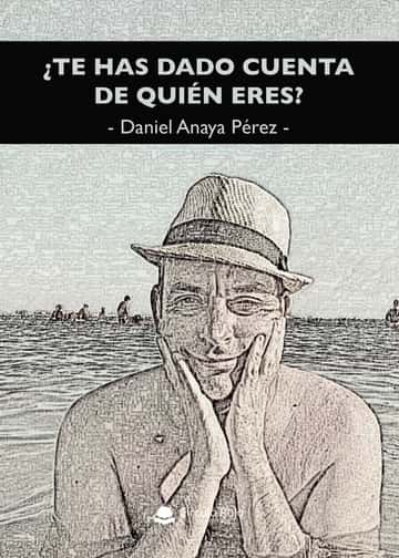 ¿Te has dado cuenta de quién eres?