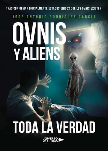 Ovnis y Aliens: Toda la Verdad