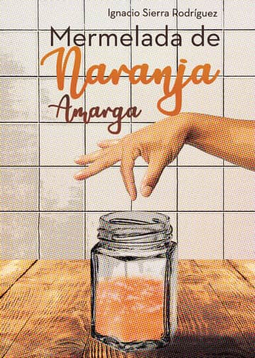 Mermelada de naranja amarga