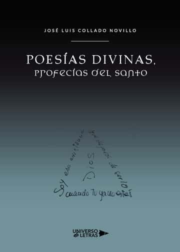 Poesías Divinas, Profecías del Santo