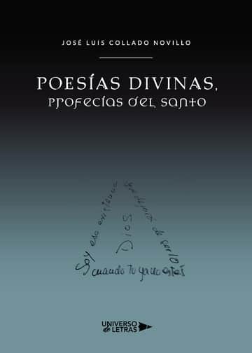 Poesías Divinas, Profecías del Santo
