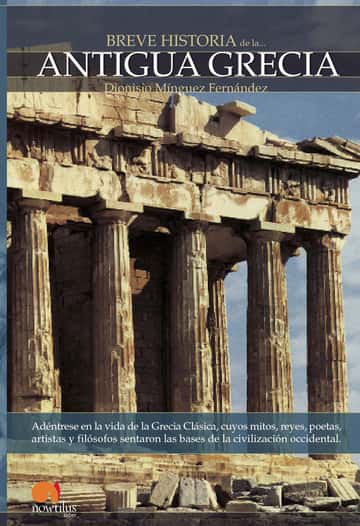 Breve historia de la Antigua Grecia