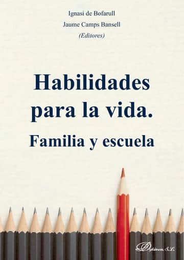 Habilidades para la vida. Familia y escuela.