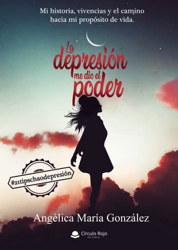 La depresión me dio el poder