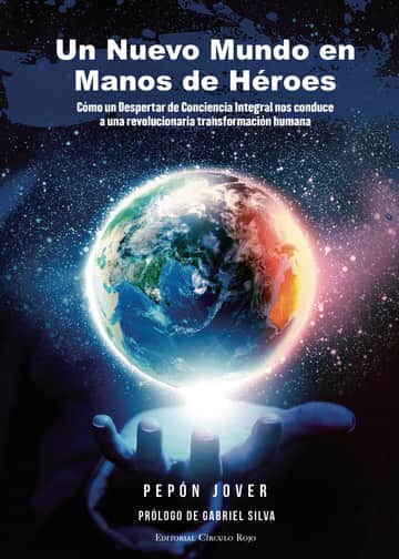 Un nuevo mundo en manos de héroes