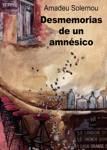 Desmemorias de un amnésico