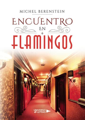 Encuentro en Flamingos