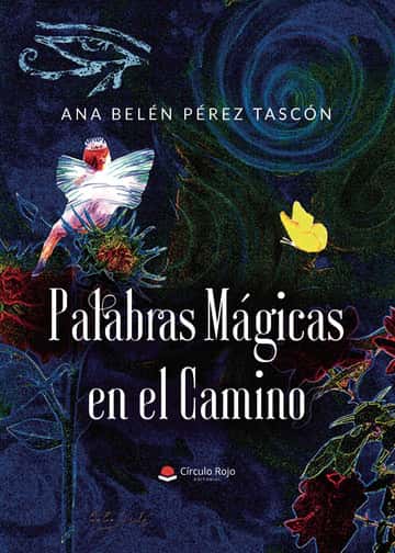 Palabras Mágicas en el Camino