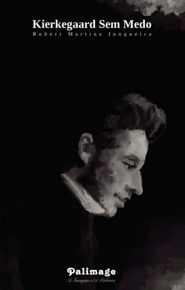Kierkegaard Sem Medo
