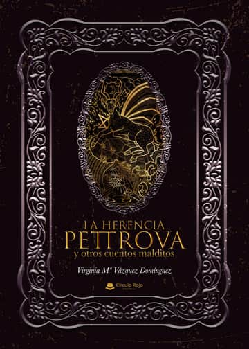 La herencia Pettrova y otros cuentos malditos