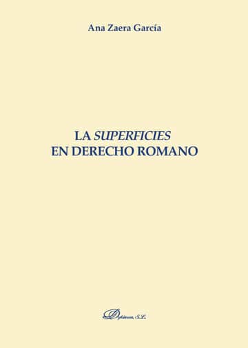 La superficies en Derecho romano.