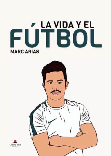 La vida y el fútbol