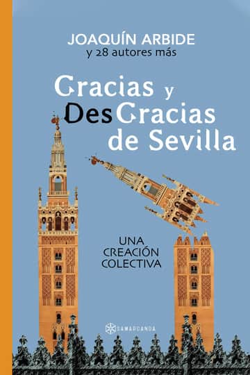 Gracias y desgracias de Sevilla