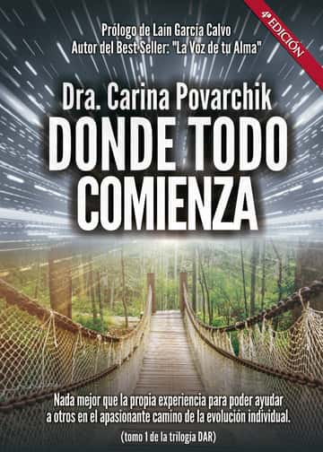 Donde todo comienza. Tomo I. 4ª edición
