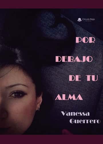 Por debajo de tu alma