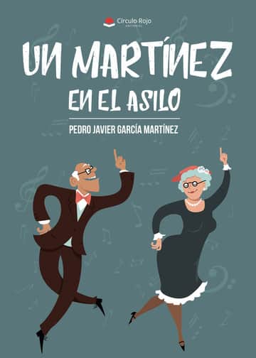 Un Martínez en el asilo