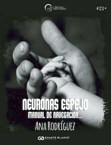 Neuronas espejo: Manual de navegación...