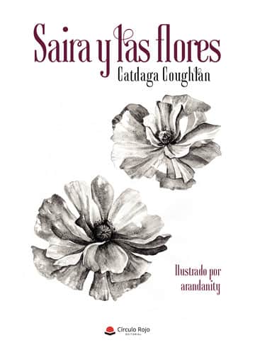 Saira y las flores