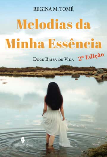 MELODIAS DA MINHA ESSÊNCIA, 2ª ED