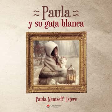 PAULA Y SU GATA BLANCA