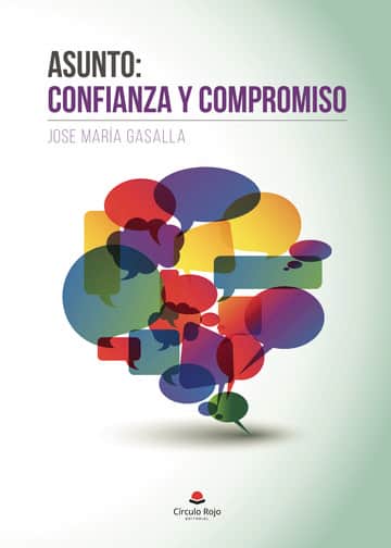 Asunto: confianza y compromiso