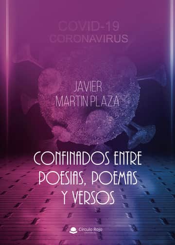 Confinados entre poesías, poemas y versos