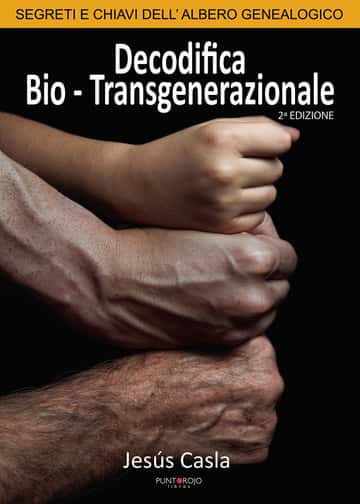 Decodifica Bio-Transgenerazionale: Segreti e chiavi dell´albero genealogico