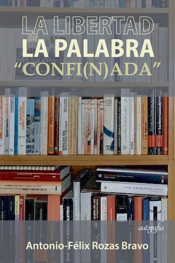 La libertad de la palabra confi(n)ada