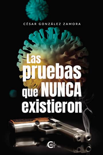 Las pruebas que nunca existieron