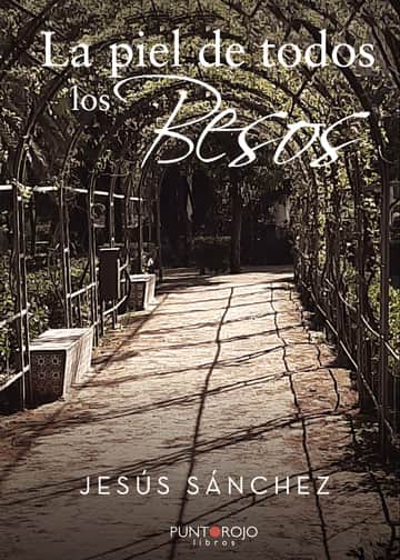La piel de todos los besos