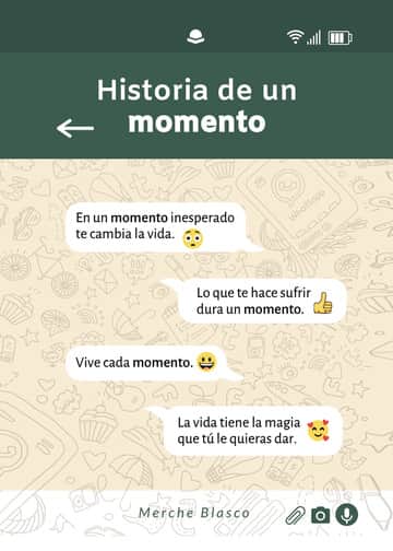 Historia de un momento