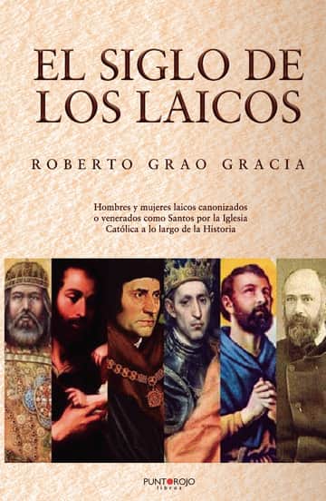 El siglo de los Laicos
