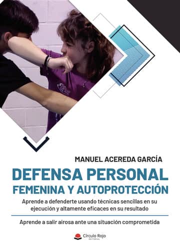 Defensa personal femenina y autoprotección