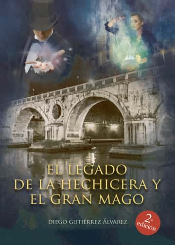 El legado de la hechicera y el gran mago