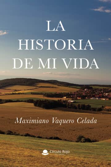 La historia de mi vida
