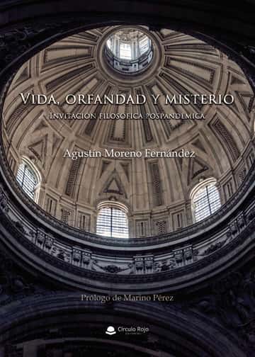 Vida, orfandad y misterio: Invitación filosófica postpandémica