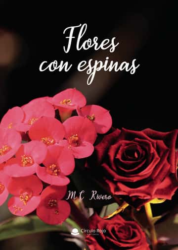 Flores con espinas