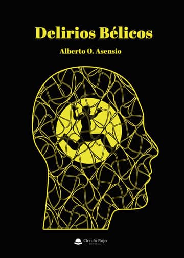 Delirios bélicos