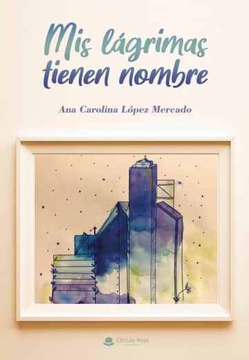 Mis lágrimas tienen nombre