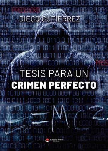Tessis para un crimen perfecto